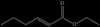 Ethyl (E)-Hex-2-Enoate